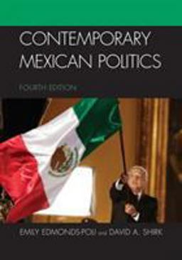 Contemporary Mexican Politics:  9781538121924 Front Cover
