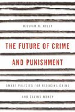Future of Crime and Punishment U  9781538123881 Front Cover