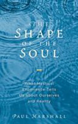 The Shape of the Soul The Shape of the Soul