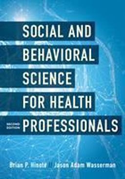 Social and Behavioral Science for Health Professionals 2nd 9781538127841 Front Cover