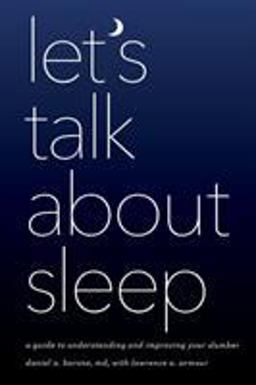 Let's Talk about Sleep
