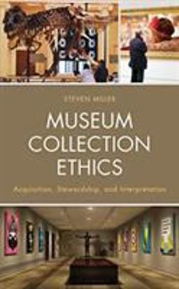 Museum Collection Ethics Museum Collection Ethics
