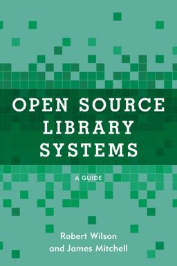 Open Source Library Systems Open Source Library Systems