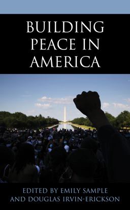 Building Peace in America  9781538143803 Front Cover