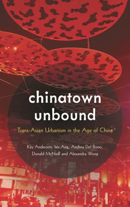 Chinatown Unbound Chinatown Unbound
