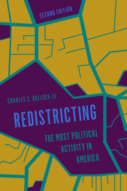 Redistricting The Most Political Activity in America 2nd 9781538149645 Front Cover