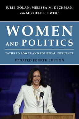 Women and Politics: Paths to Power and Political Influence  9781538154328 Front Cover