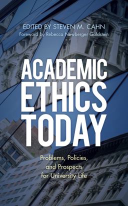 Academic Ethics Today Academic Ethics Today