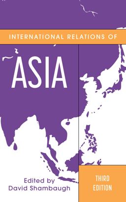 International Relations of Asia 3rd 9781538162859 Front Cover