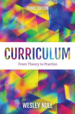 Curriculum From Theory to Practice 3rd 9781538168783 Front Cover