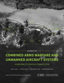 Combined Arms Warfare and Unmanned Aircraft Systems Combined Arms Warfare and Unmanned Aircraft Systems