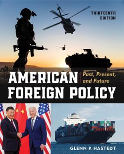 American Foreign Policy Past, Present, and Future 13th 9781538173756 Front Cover