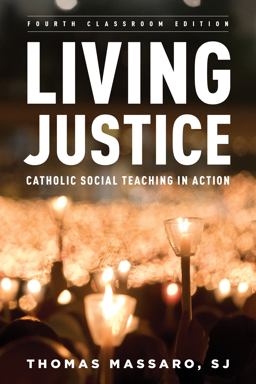 Living Justice Catholic Social Teaching in Action 4th 9781538182215 Front Cover