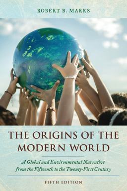 The Origins of the Modern World The Origins of the Modern World