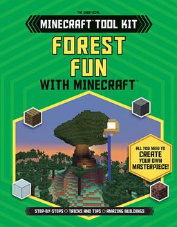 Forest Fun with Minecraft®