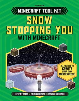 Snow Stopping You with Minecraft®