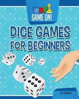 Dice Games for Beginners