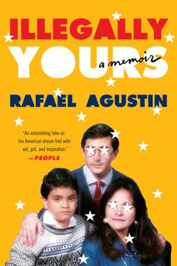 Illegally Yours A Memoir  9781538705957 Front Cover