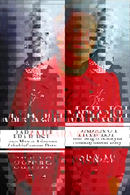 The Matriarch: Barbara Bush and the Making of an American Dynasty  9781538713648 Front Cover