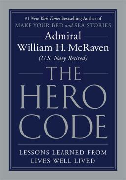 Hero Code Lessons Learned from Lives Well Lived  9781538719961 Front Cover
