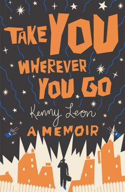 Take You Wherever You Go  9781538744970 Front Cover