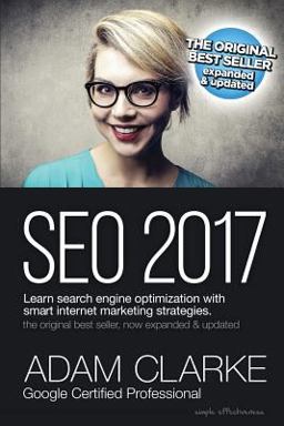 SEO 2017 Learn Search Engine Optimization with Smart Internet Marketing Strateg