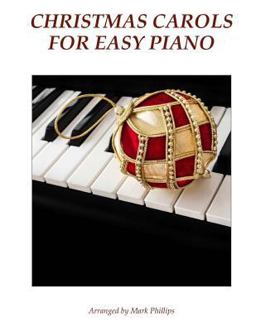 Christmas Carols for Easy Piano