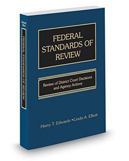 Federal Standards of Review Review of District Court Decisions and Agency Actions  9781539229681 Front Cover