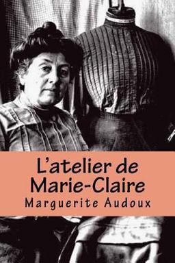 L' Atelier de Marie-Claire