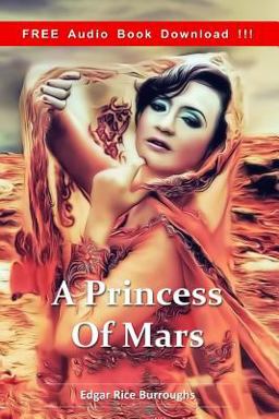 A Princess of Mars (Include Audio Book)