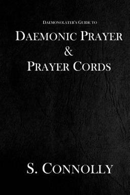 Daemonic Prayer and Prayer Cords
