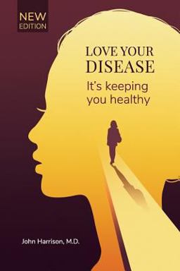 Love Your Disease