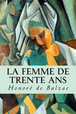 La Femme de Trente Ans