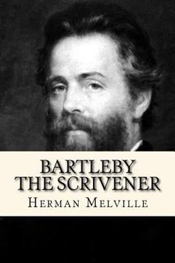Bartleby, the Scrivener
