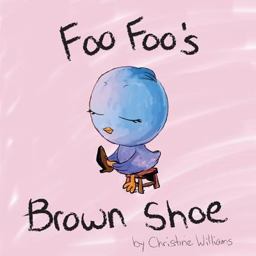 Foo Foo's Brown Shoe Foo Foo's Brown Shoe