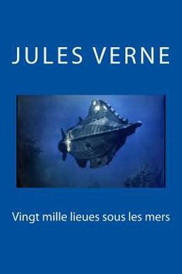 Vingt Mille Lieues Sous les Mers