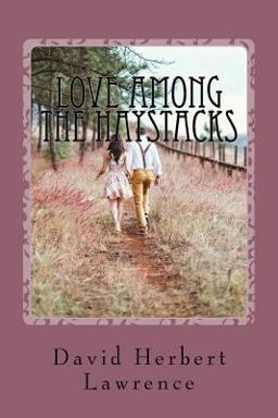 Love among the Haystacks