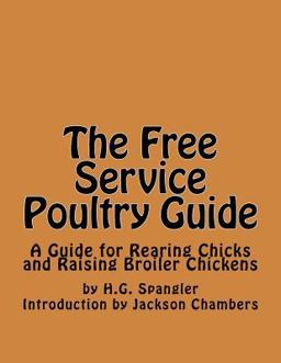 The Free Service Poultry Guide