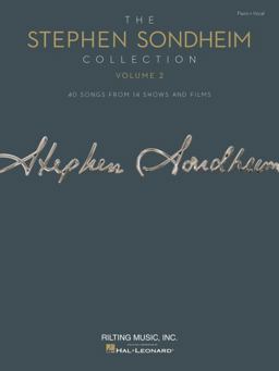 Stephen Sondheim Collection - Volume 2: 40 Songs from 14 Shows and Films Arranged for Voice with Piano Accompaniment  9781540000316 Front Cover