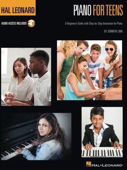 Hal Leonard Piano for Teens Method: A Beginner's Guide With Step-by-Step Instruction for Piano, Includes Downloadable Audio  9781540023056 Front Cover