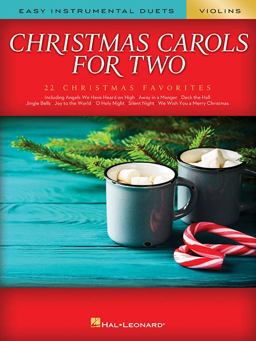 Christmas Carols for Two Violins Easy Instrumental Duets  9781540029201 Front Cover
