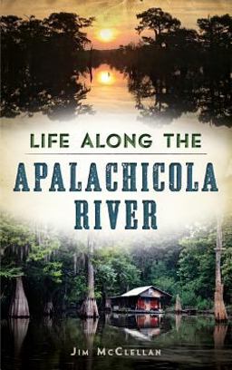 Life along the Apalachicola River