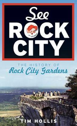 See Rock City See Rock City
