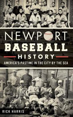 Newport Baseball History