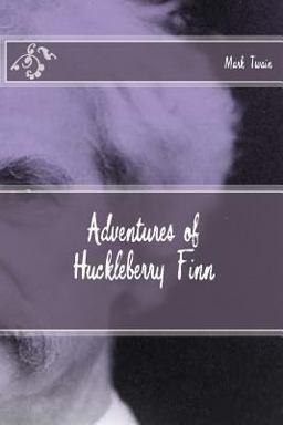 Adventures of Huckleberry Finn
