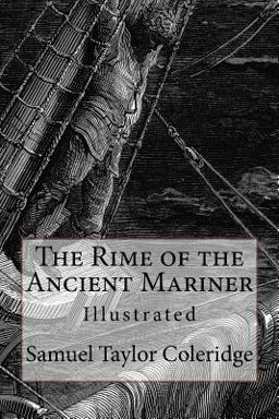Rime of the Ancient Mariner Illustrated  9781540482662 Front Cover