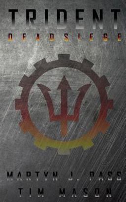 TRIDENT: Dead Siege