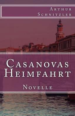 Casanovas Heimfahrt