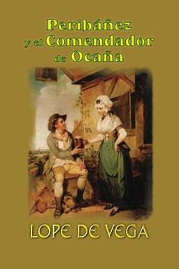 Peribáñez y el Comendador de Ocaña