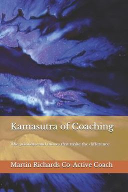 Kamasutra of Coaching Kamasutra of Coaching